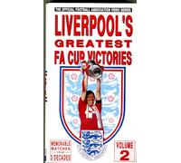 Liverpool's greatest FA cup victories - volume 2