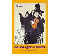Lives and Legends of Flamenco