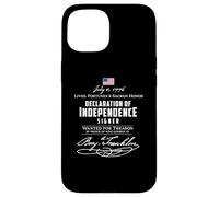 Lives Fortunes Sacred Honor July 4 1776 Case for iPhone 15