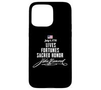 Lives Fortunes Sacred Honor July 4 1776 Case for iPhone 15 Pro Max