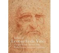 Lives of Leonardo da Vinci (Lives of the Artists)