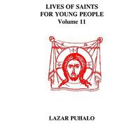 Lives of Saints For Young People, Volume 11