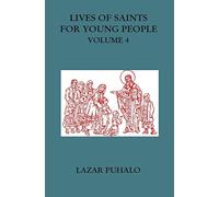 Lives of Saints For Young People, Volume 4
