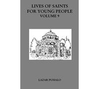 Lives of Saints For Young People, Volume 9