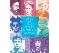 Lives of the Great Modern Artists