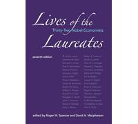 Lives of the Laureates, seventh edition: Thirty-Two Nobel Economists