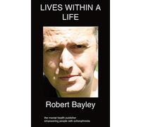 Lives Within A Life: Progression of Schizophrenia