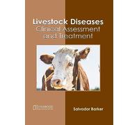 Livestock Diseases: Clinical Assessment and Treatment