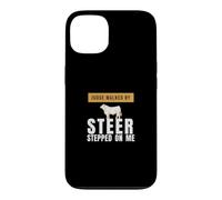 Livestock Show - Judge Walked By Steer Stepped On Me Case for iPhone 13