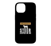 Livestock Show - Judge Walked By Steer Stepped On Me Case for iPhone 14