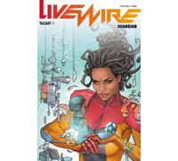 Livewire Volume 2: Guardian