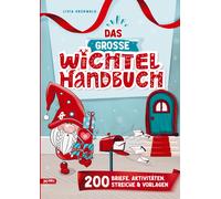 Livia Grünwald Das große Wichtel-Handbuch: Wichtelbriefe zum Ausschne (Hardback)