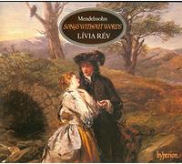 Livia Rev - Mendelssohn: Songs Without Words