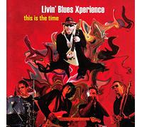 Livin' Blues -Experience- - This Is the Time-Reissue-