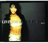 Livin' Joy - Deep In You [CD 1] [CD 1]