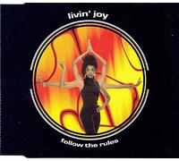 Livin' Joy - Follow The Rules