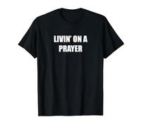 Livin' On A Prayer T-Shirt, Men, Black, L