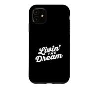 Livin the Dream Retro 70s Cursive Slant Hoodie (Dark) Case for iPhone 11