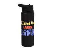 Livin The Larry Life Funny Larry Name Saying Stainless Steel Insulated Water Bottle