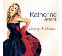 Living a Dream by Katherine Jenkins