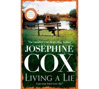 Living a Lie : An utterly captivating saga of the power of true love