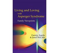 Living and Loving with Asperger Syndrome