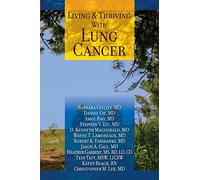 Living And Thriving With Lung Cancer
