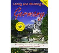Living and Working in Germany: A Survival Handbook (Living & Working)