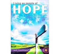 Living as people of HOPE