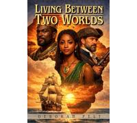 LIVING BETWEEN TWO WORLDS