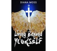 Living Beyond Yourself: Daily thoughts for you to journal