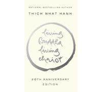 Living Buddha, Living Christ: 10th Anniversary Edition