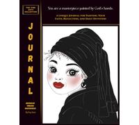 Living Canvas: Fine Arts Devotional Journal - A Creative Companion for Personal Bible Reflection