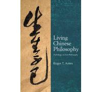 Living Chinese Philosophy : Zoetology as First Philosophy