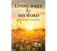 Living Daily by His Word