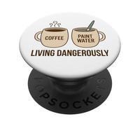 Living Dangerously Coffee vs Paint Water Funny Miniature Men PopSockets Adhesive PopGrip