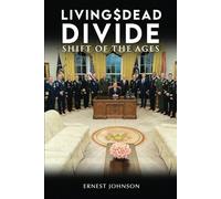 Living $ Dead Divide: Shift of the Ages