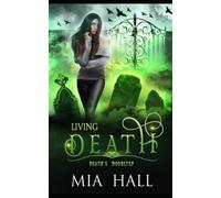 Living Death: A Necromancer Academy: 2 (Death's Doorstep)