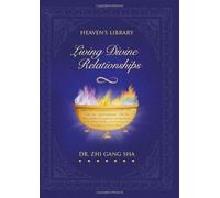 Living Divine Relationships