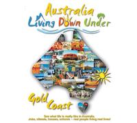 Living Down Under - Gold Coast [DVD]