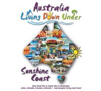 Living Down Under -Sunshine Coast DVD