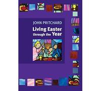 Living Easter Through the Year
