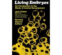 Living Embryos: An Introduction to the Study of Animal Development