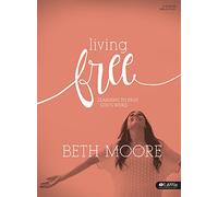 Living Free Bible Study Book: Learning to Pray God's Word