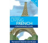 Living French: a grammar-based course (LL)