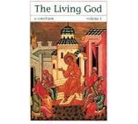 Living God The ^Set]: A Catechism for the Christian Faith