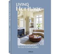 Living Heritage : Modern Interiors in Old-Town Homes