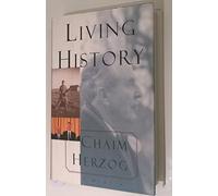 Living History: A Memoir