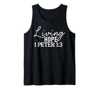 Living Hope 1 Peter 1:3 Inspirational Motivational Design Tank Top