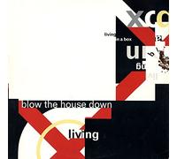 Living In A Box - Blow The House Down